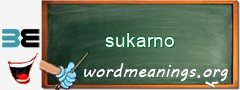 WordMeaning blackboard for sukarno